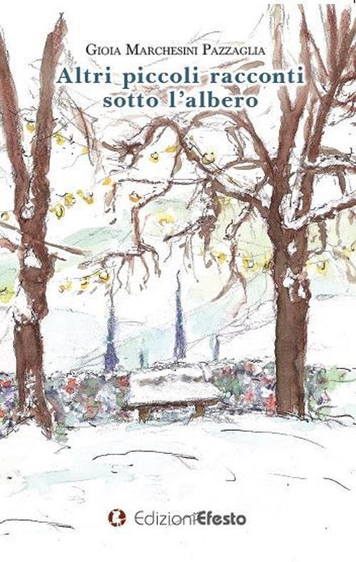 Copertina del libro: Altri piccoli racconti sotto l'albero