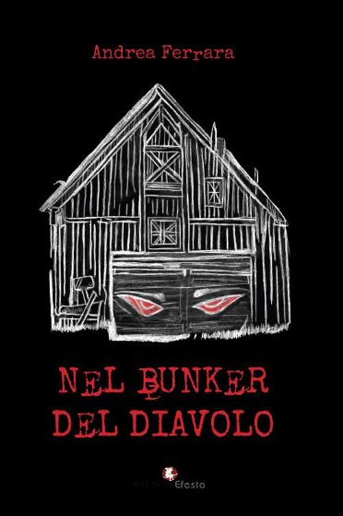 Copertina del libro: Nel bunker del diavolo