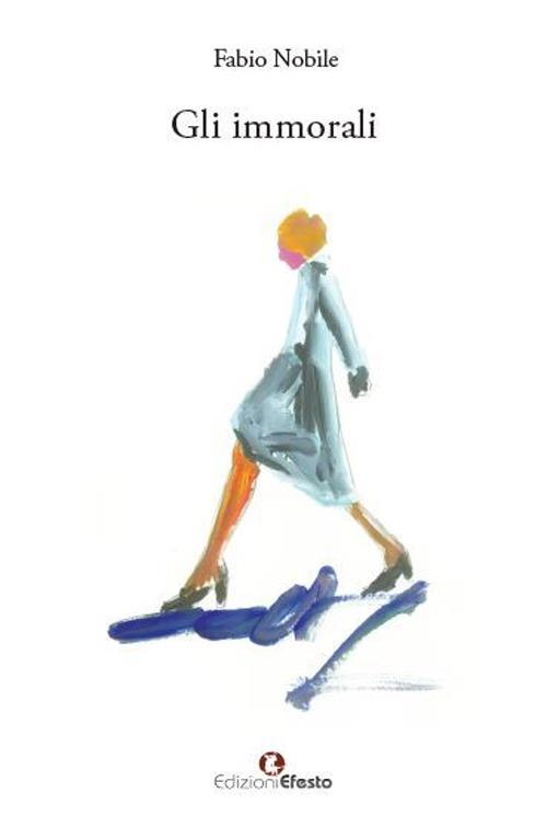 Copertina del libro: Gli immorali