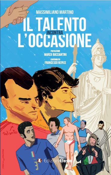Copertina del libro: Il talento incontra l'occasione