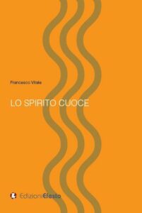 Lo spirito cuoce