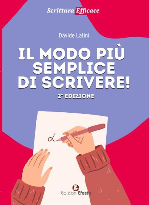 Copertina del libro: Il modo più semplice di scrivere!
