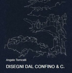 Disegni dal confino & c.
