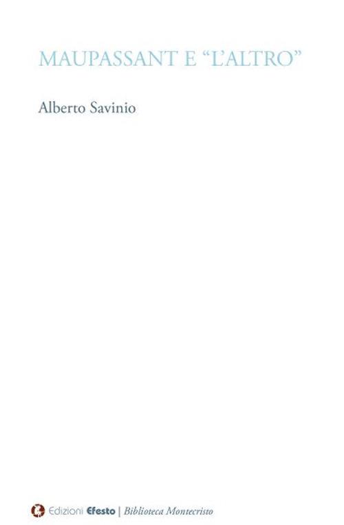 Copertina del libro: Maupassant e "l'altro"