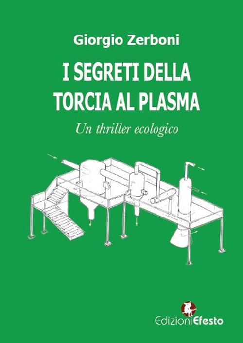 Copertina del libro: I segreti della torcia al plasma