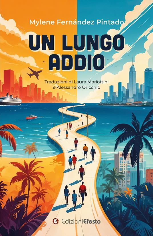 Copertina del libro: Un lungo addio/ Un largo Adiós. (Ita/Esp)