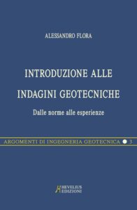 INTRODUZIONE ALLE INDAGINI GEOTECNICHE