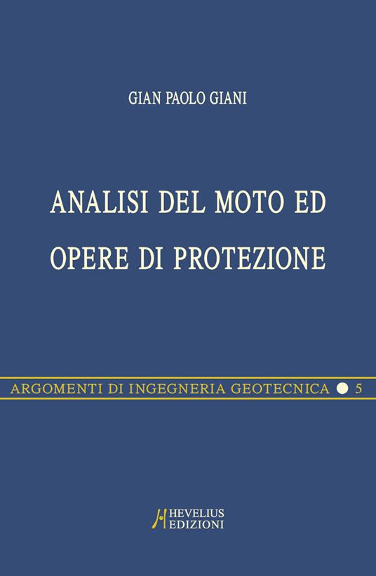 Copertina del libro: CADUTA DI MASSI. ANALISI DEL MOTO E OPERE DI PROTEZIONE