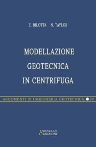 MODELLAZIONE GEOTECNICA IN CENTRIFUGA