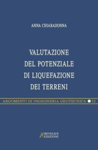 VALUTAZIONE DEL POTENZIALE DI LIQUEFAZIONE DEI TERRENI