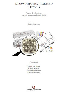 Copertina del libro: L'economia tra realismo e utopia