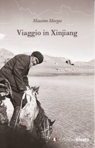 Viaggio in Xinjiang