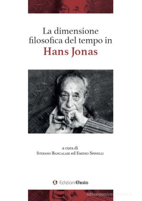 La dimensione filosofica del tempo in Hans Jonas