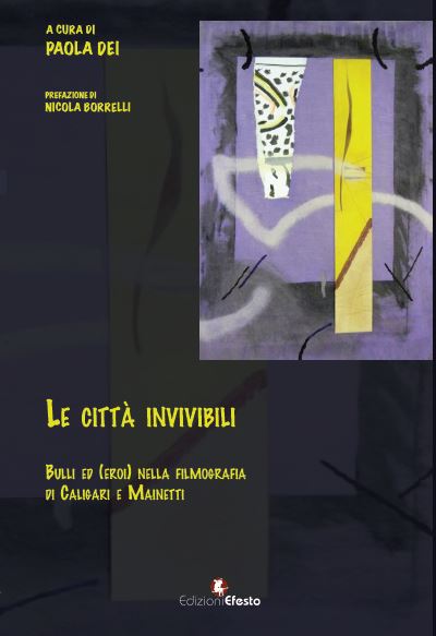 Le città invivibili. Bulli ed eroi nella filmografia di Caligari e Mainetti