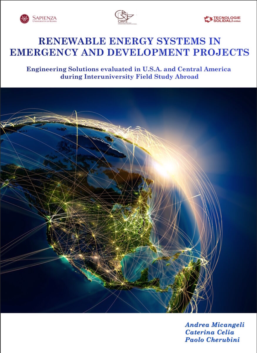 Renewable energy systems in emergency and development projects. Engineering solutions evaluated in Central America during interuniversity field study abroad