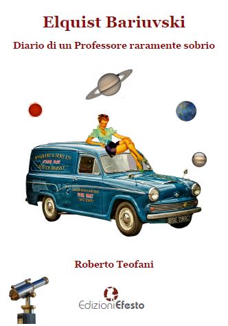 Elquist Bariuvski. Diario di un professore raramente sobrio