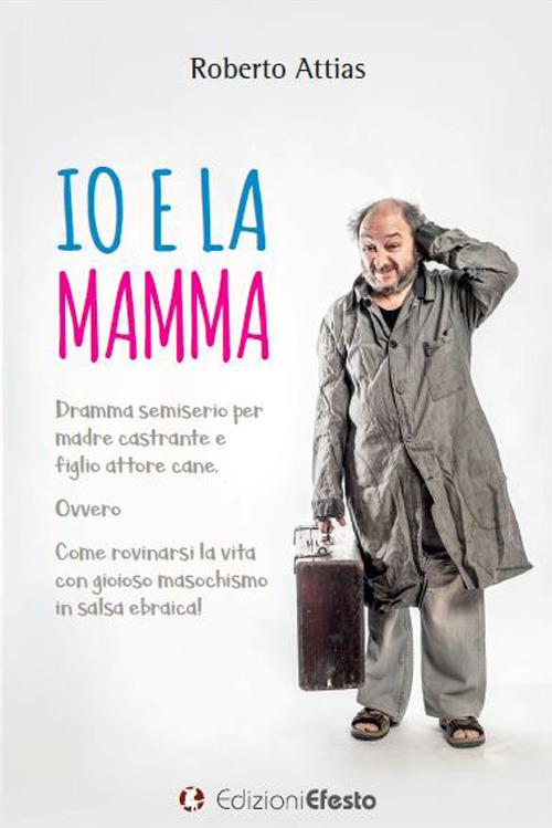 Io e la mamma