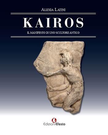 KAIROS. IL MANIFESTO DI UNO SCULTORE ANTICO