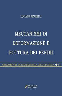 MECCANISMI DI DEFORMAZIONE E ROTTURA DEI PENDII