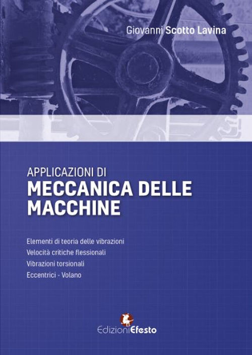 Applicazioni di meccanica delle macchine